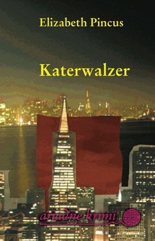 Katerwalzer: Dtsch. v. Isolde Hummel (Ariadne Krimi) Crime & Thrillers