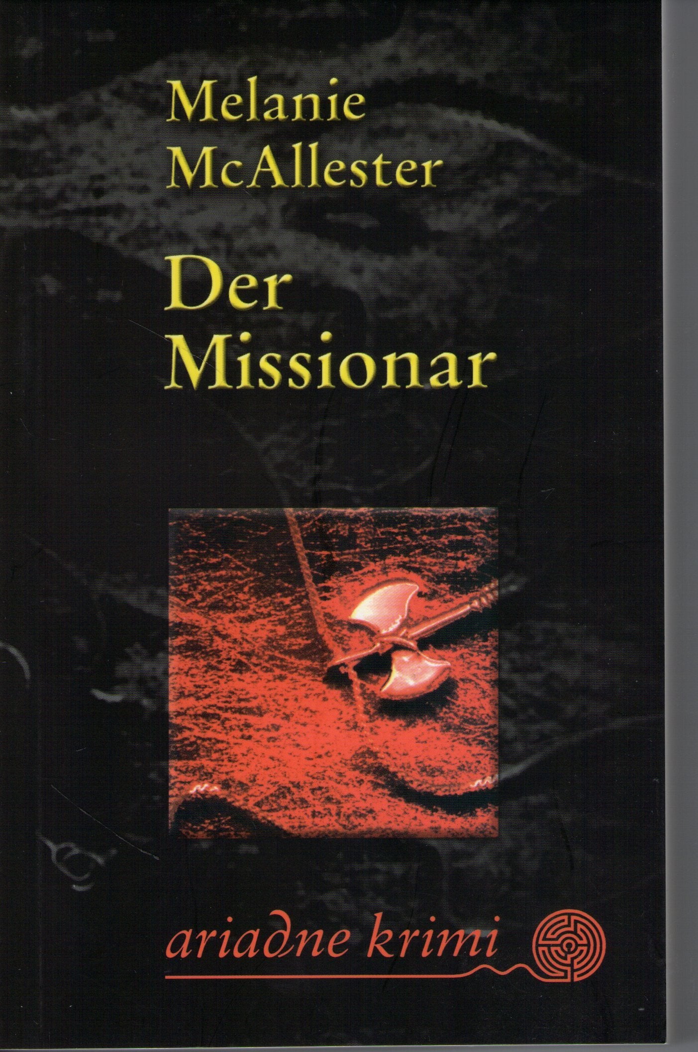 Der Missionar: Dtsch. v. Britta Dutke. (Ariadne Krimi) Contemporary literature