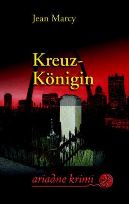 Kreuz-Königin Contemporary literature