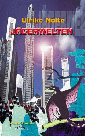 Jägerwelten (Social Fantasies) Fantasy & Sci-Fi