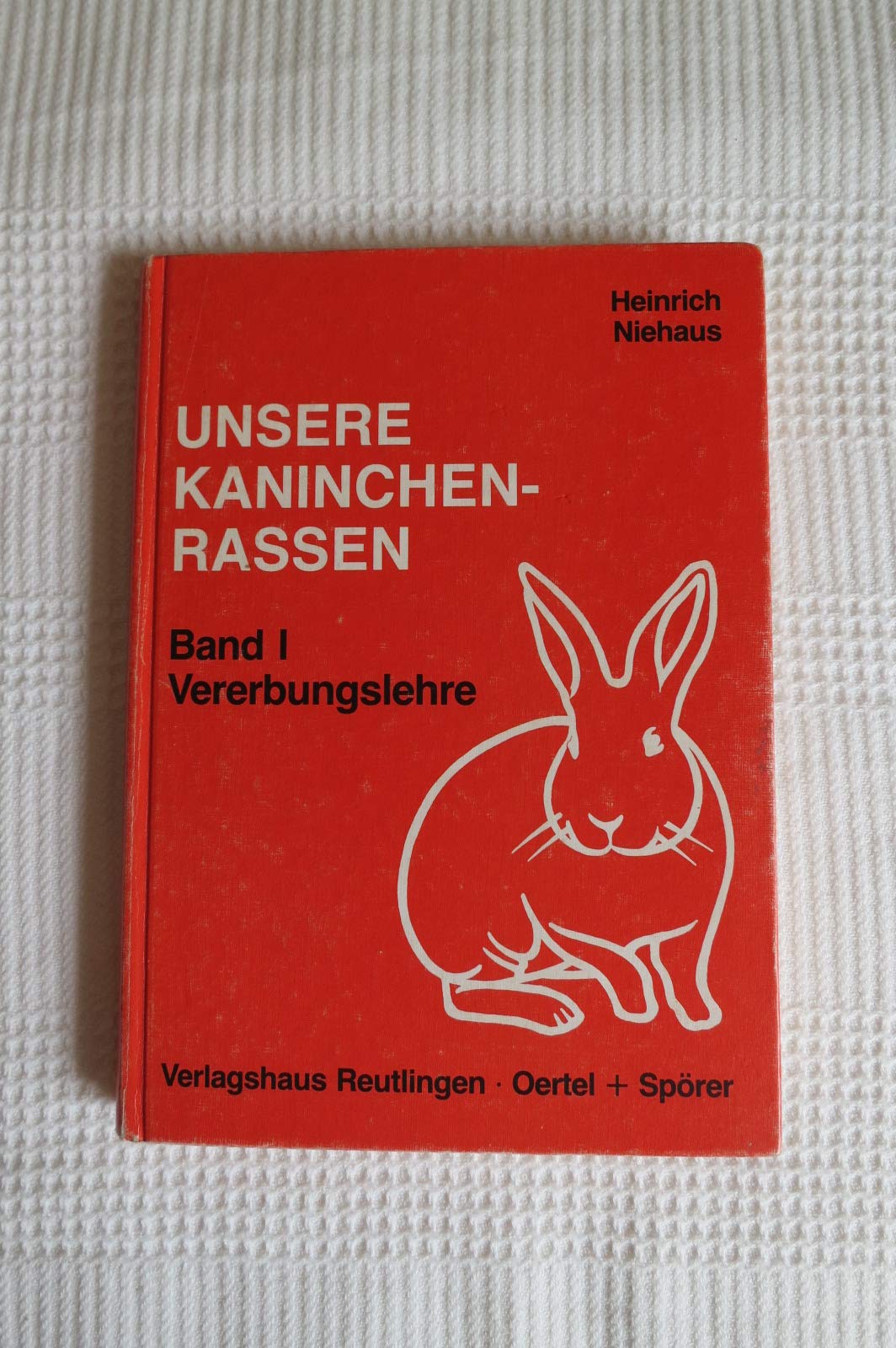 Unsere Kaninchenrassen: Vererbungslehre Books