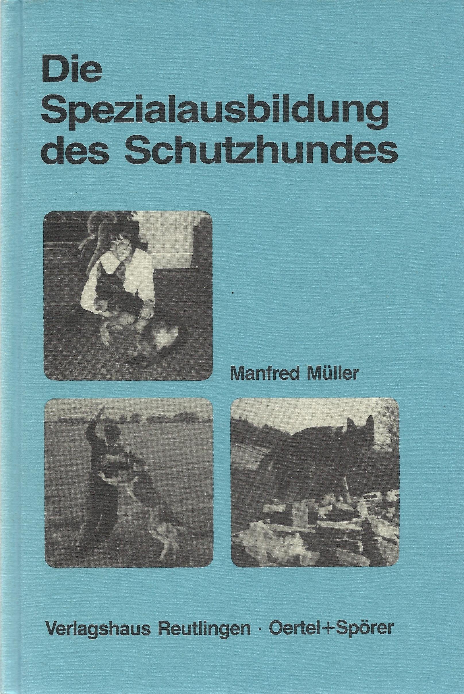 Die Spezialausbildung des Schutzhundes Books