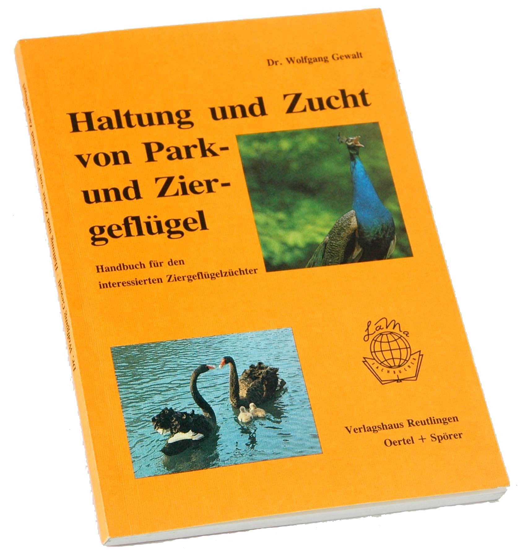 Haltung und Zucht von Park- und Ziergeflügel Books