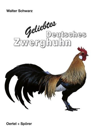Geliebtes Deutsches Zwerghuhn Books