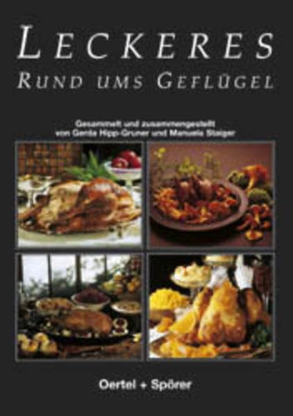 Leckeres rund ums Geflügel Leisure, Home & Garden