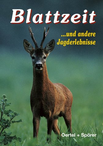 Blattzeit und andere Jagderlebnisse Books