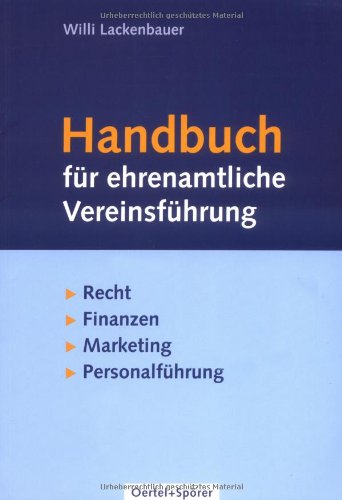 Handbuch für ehrenamtliche Vereinsführung Business, Finance & Career