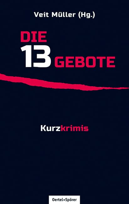 Die 13 Gebote: Kurzkrimis Contemporary literature