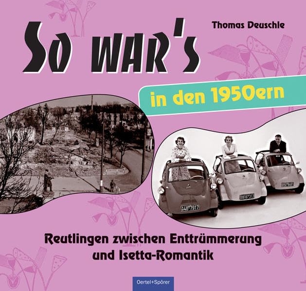So war’s in den 1950ern Books