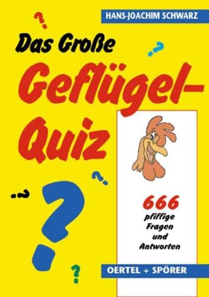 Das Große Geflügel-Quiz: Pfiffige Fragen und Antworten Non-fiction