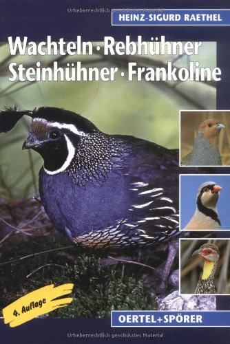 Wachteln, Rebhühner, Frankoline Pets