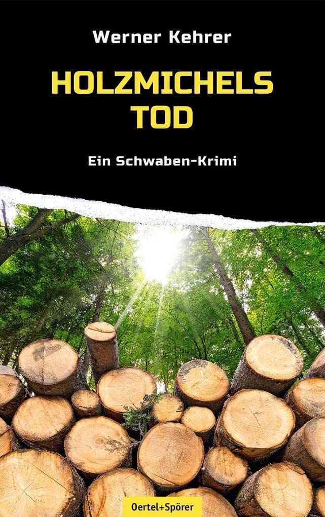 Holzmichels Tod Contemporary literature Books