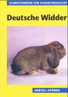 Deutsche Widder (Schriftenreihe für Kaninchenzucht) Pets