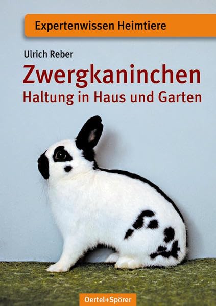 Zwergkaninchen: Haltung in Haus und Garten Pets