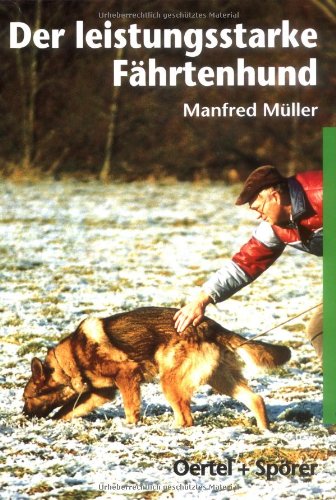 Der leistungsstarke Fährtenhund Pets