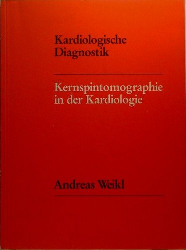 Kardiologische Diagnostik: Kernspintomographie in der Kardiologie, Books