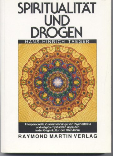 Spiritualität und Drogen. Interpersonelle Zusammenhänge von Psychedelika und religiös-mystischen Aspekten in der Gegenkultur der 70er Jahre. Psychology