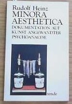 Minora Aesthetica - Dokumentation auf Kunst angewandter Psychoanalyse Psychology