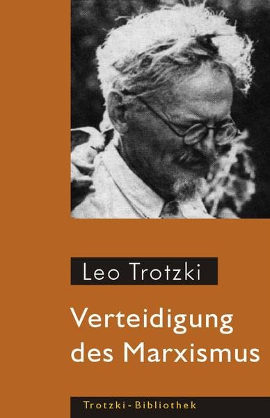 Verteidigung des Marxismus (Trotzki-Bibliothek) Philosophy