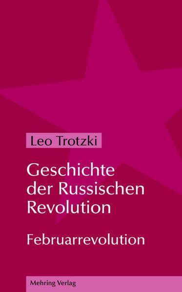 Geschichte der Russischen Revolution: Februarrevolution Social Sciences