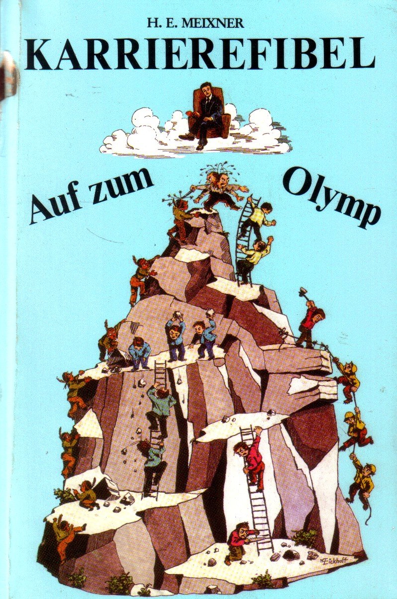 Auf zum Olymp: Karrierefibel Business, Finance & Career