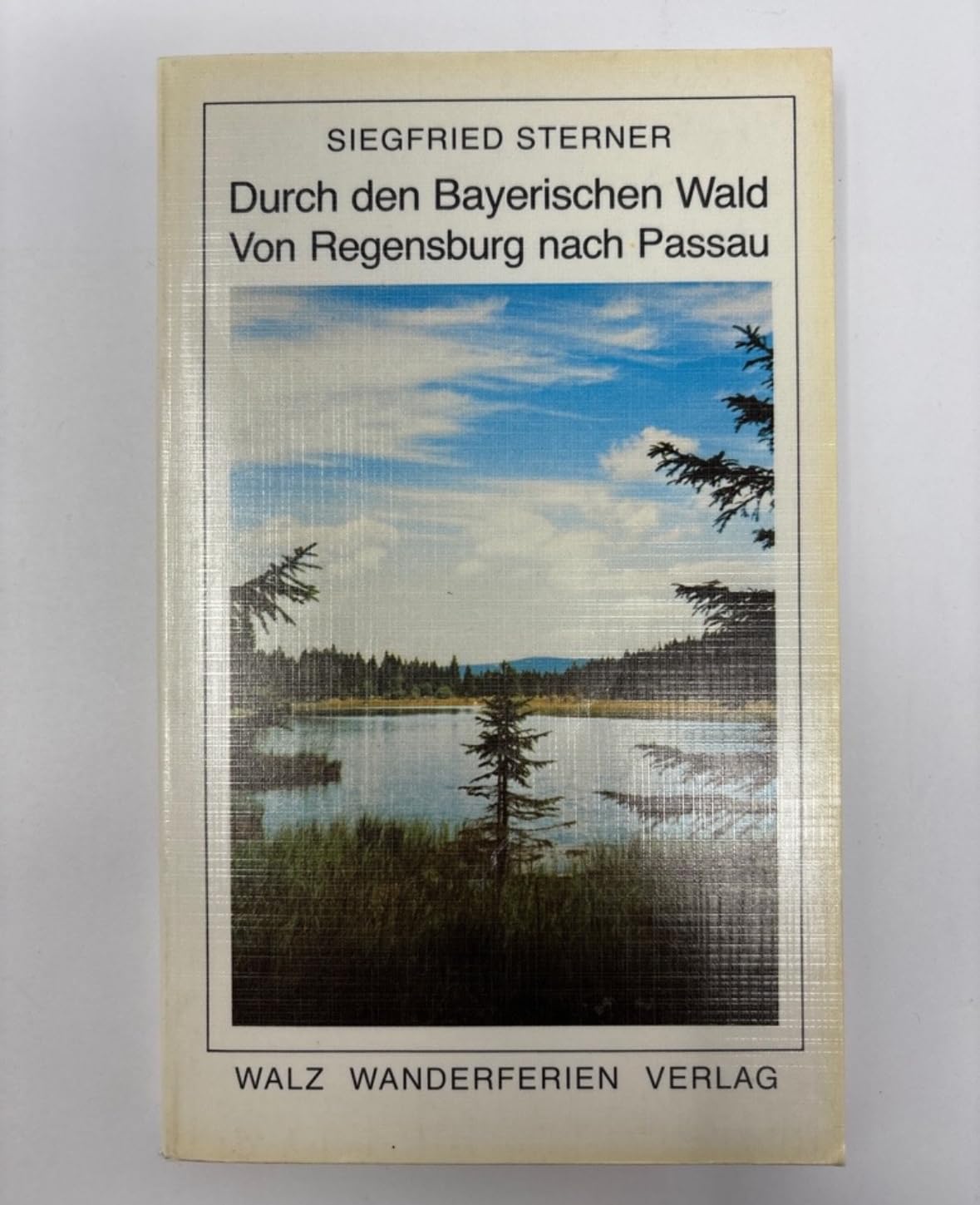 Durch den Bayerischen Wald: Von Regensburg nach Passau Travel Guides