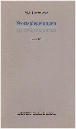 Wortspiegelungen: Gedichte Books
