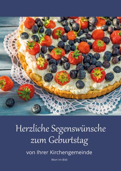 Herzliche Segenswünsche zum Geburstag: von Ihrer Kirchengemeinde Religion & Esotericism