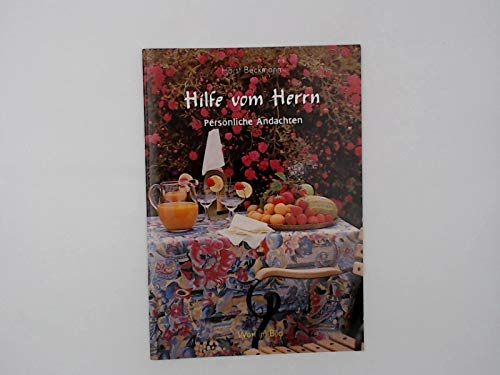 Hilfe vom Herrn: Persönliche Andachten Books