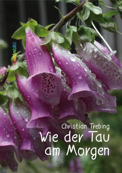 Wie der Tau am Morgen Religion & Esotericism