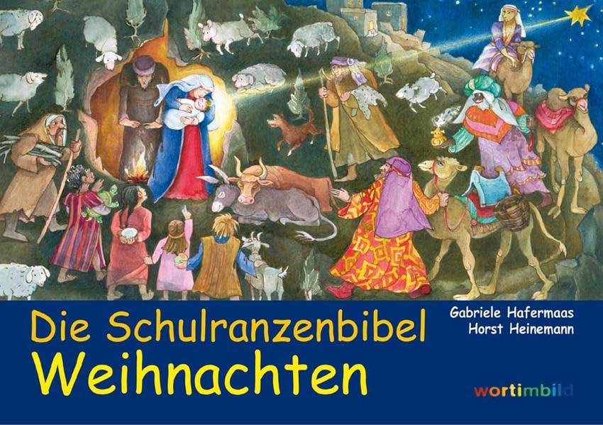 Die Schulranzenbibel: Weihnachten Religion & Esotericism