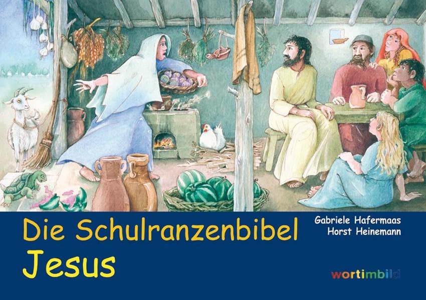 Die Schulranzenbibel: Jesus Religion & Esotericism