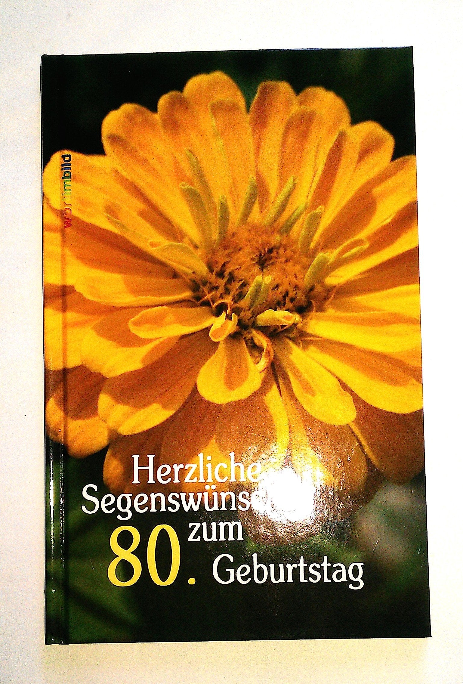 Herzliche Segenswünsche zum 80. Geburtstag: Bildband Religion & Esotericism