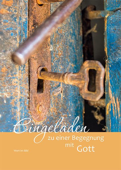 Eingeladen zu einer Begegung mit Gott: Eingeladen zu einer Begegunung mit Gott book