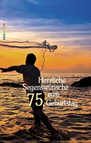 Herzliche Segenswünsche zum 75. Geburtstag: Bildband Religion & Esotericism
