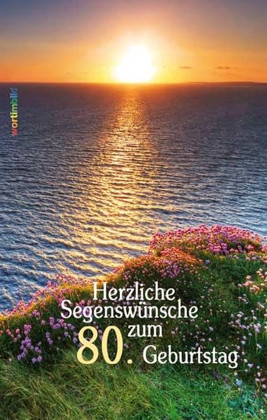 Herzliche Segenswünsche zum 80. Geburtstag: Bildband Religion & Esotericism