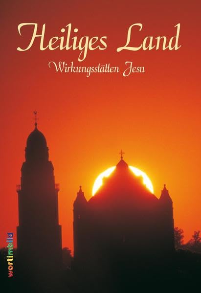 Heiliges Land: Wirkungsstätten Jesu Religion & Esotericism