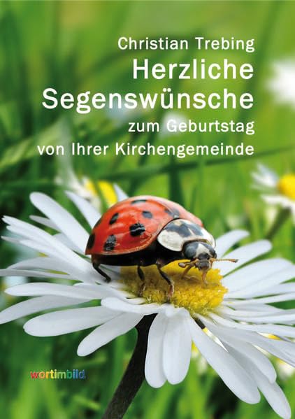 Herzliche Segenswünsche zum Geburtstag von Ihrer Kirchengemeinde Religion & Esotericism
