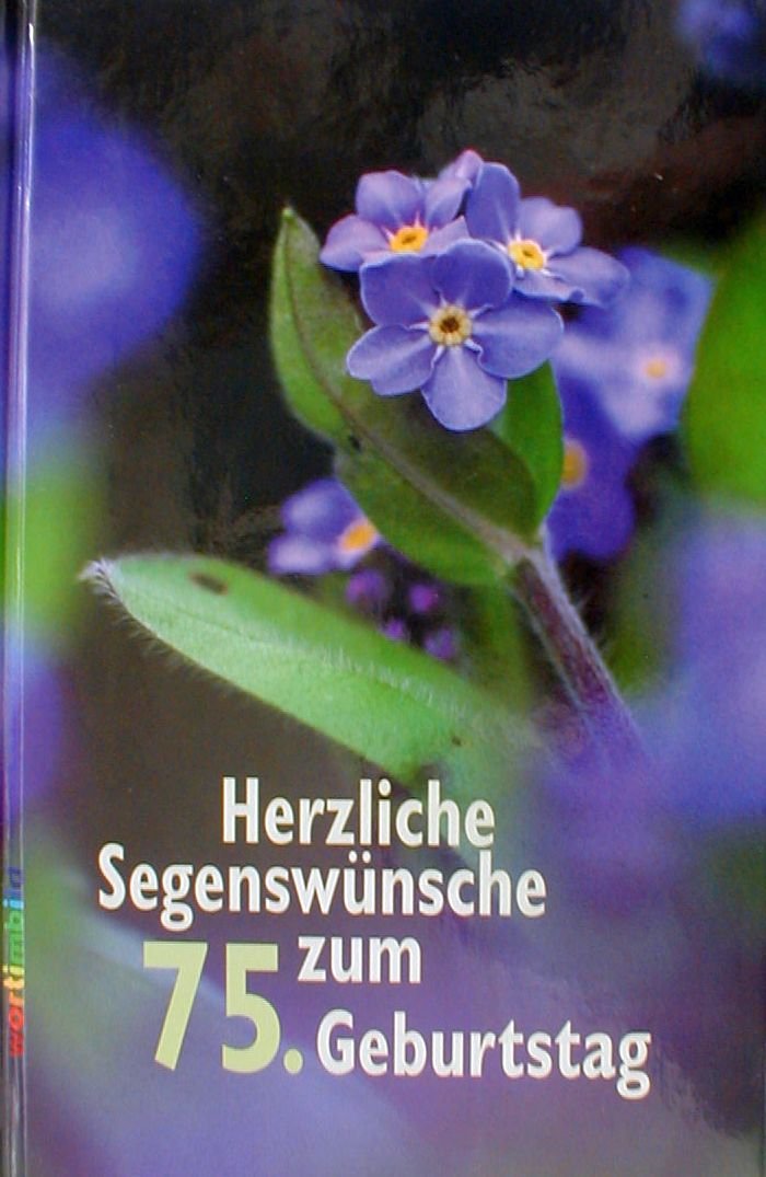 Herzliche Segenswünsche zum 75. Geburtstag: Bildband Film, Art & Culture