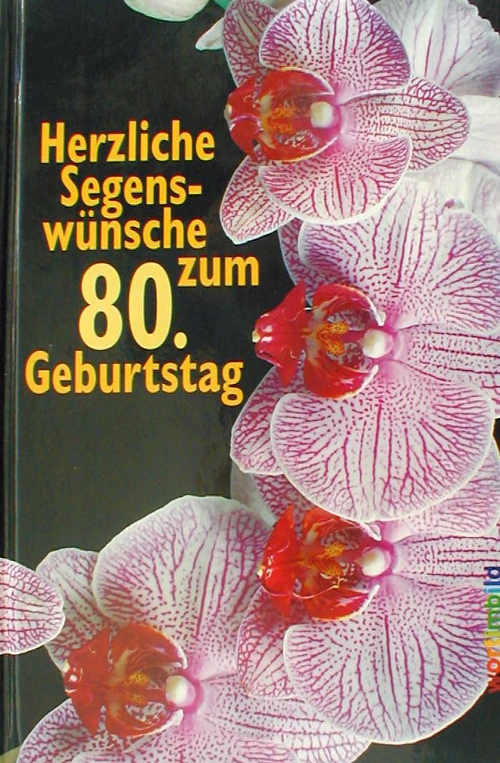 Herzliche Segenswünsche zum 80. Geburtstag: Bildband Film, Art & Culture
