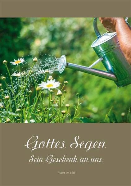 Verteilheft A5: Gottes Segen - Sein Geschenk an uns Religion & Esotericism
