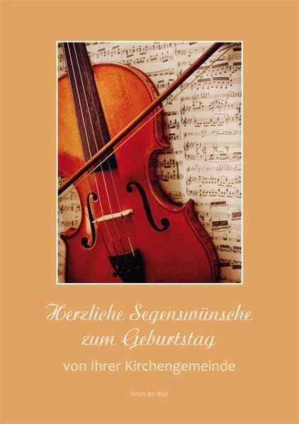 Herzliche Segenswünsche: zum Geburtstag von Ihrer Kirchengemeinde Religion & Esotericism