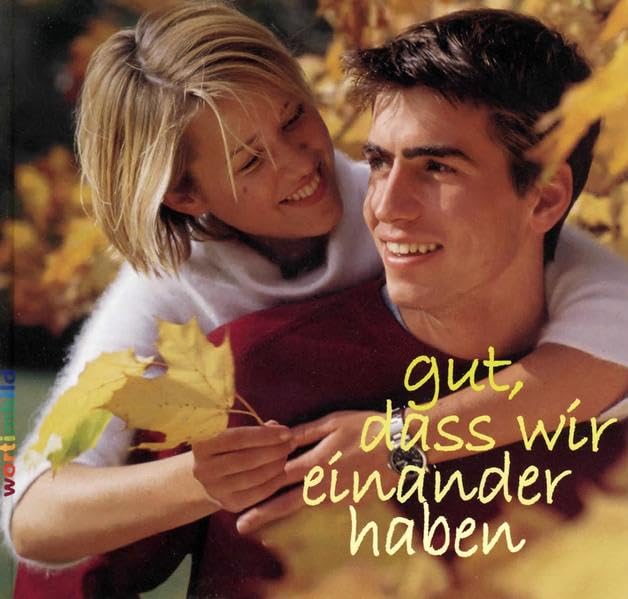 "Gut, dass wir einander haben" (Musikalischer Bildband) Religion & Esotericism
