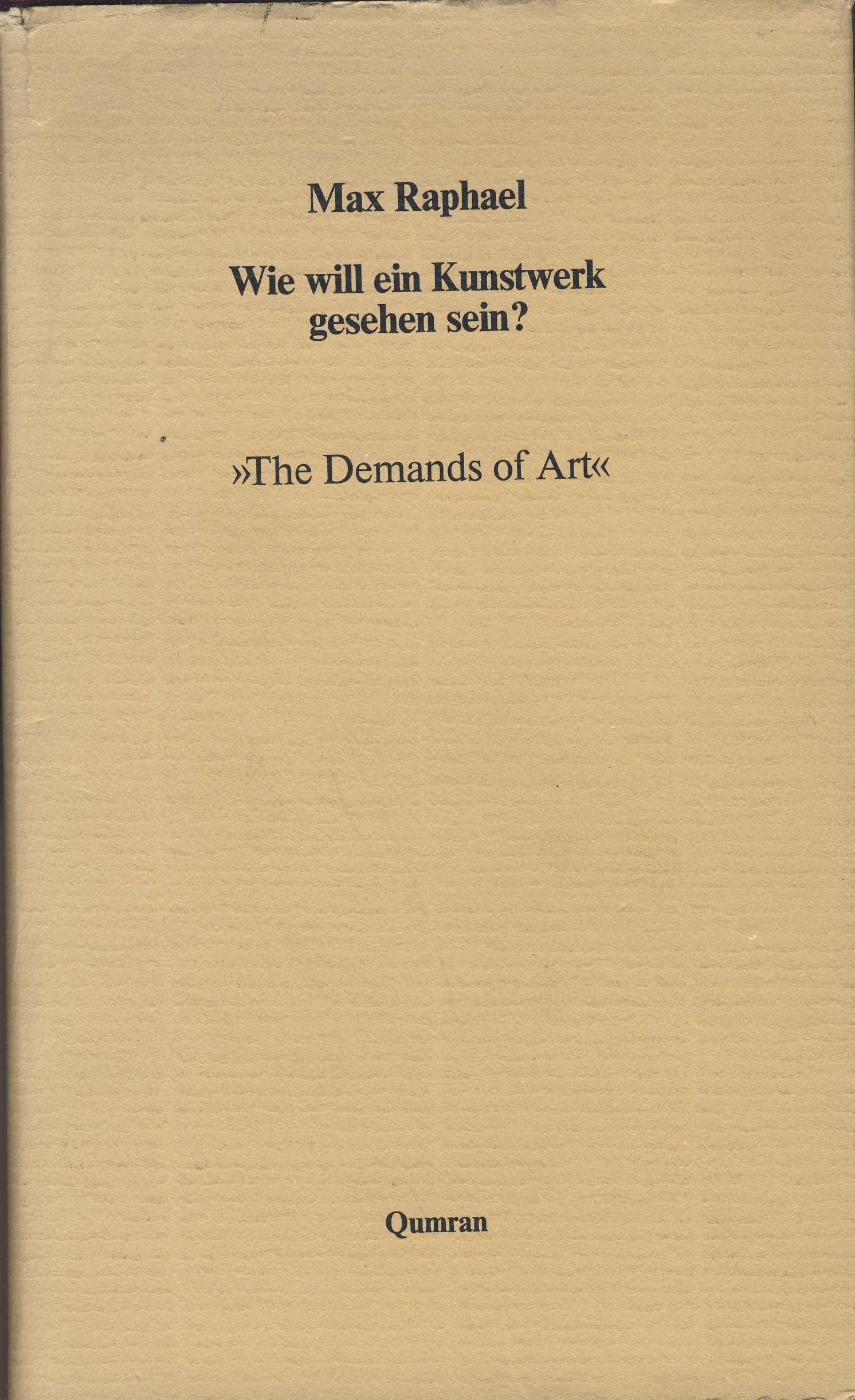 Wie will ein Kunstwerk gesehen sein? 'The Demands of Art' Philosophy