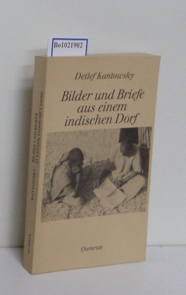 Bilder und Briefe aus einem indischen Dorf. Rameshvar 1965-1985 Essays & Short Stories