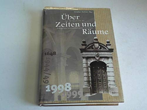 Über Zeiten und Räume. Aus der Geschichte der evangelisch-reformierten Gemeinde Emden Books