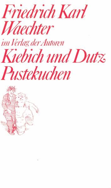 Kiebich und Dutz / Pustekuchen book