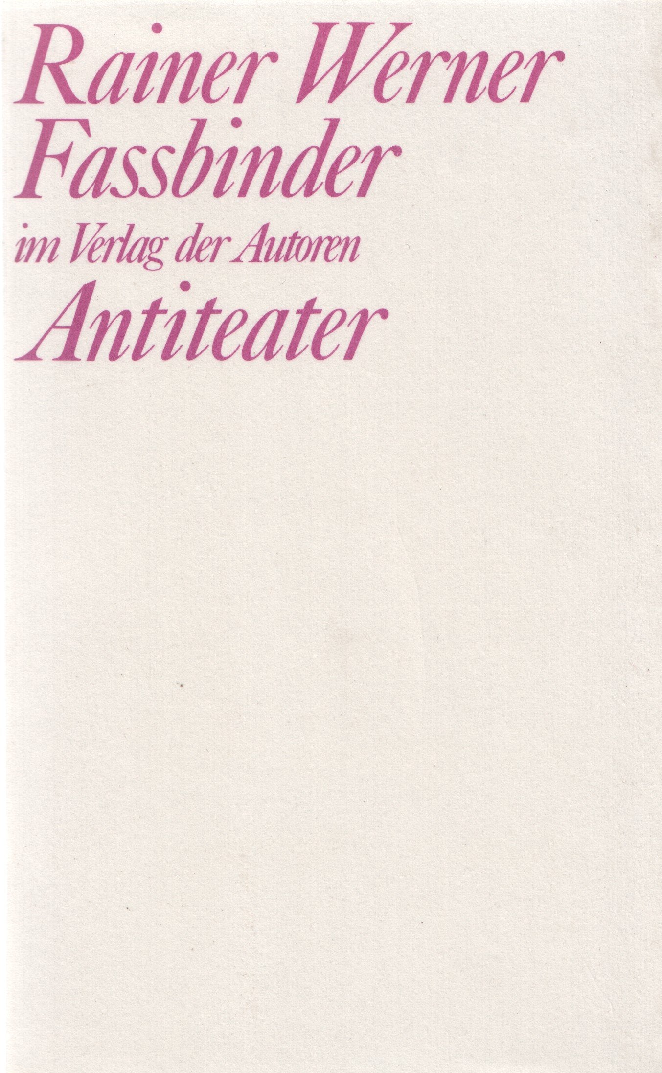 Antiteater: Fünf Stücke nach Stücken (Theaterbibliothek) Drama