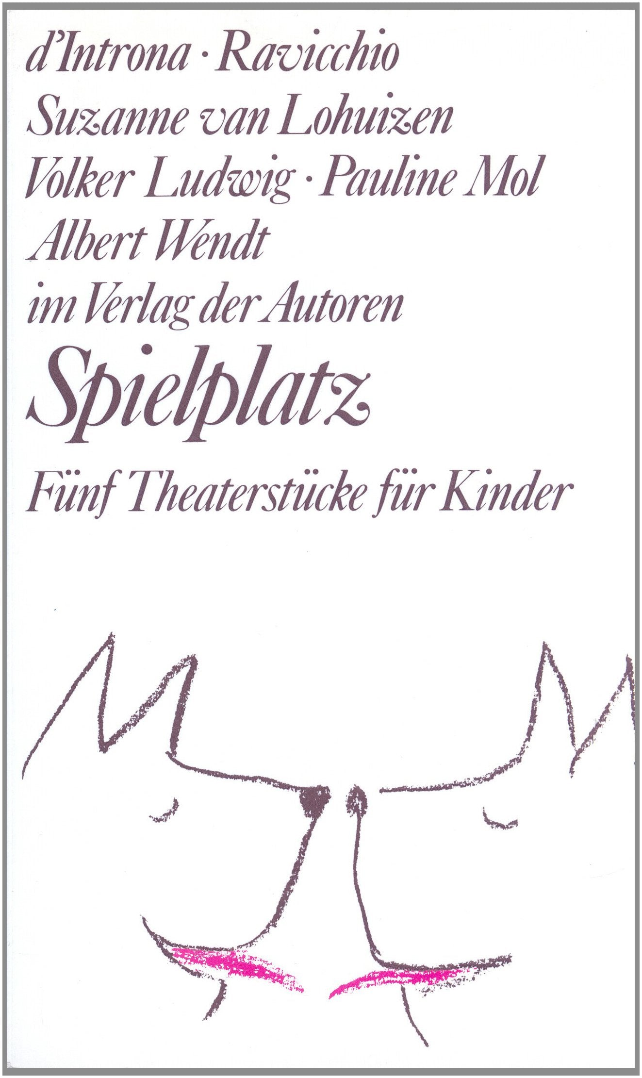 Spielplatz, Bd.5, Robinson und Crusoe (Theaterbibliothek) Drama