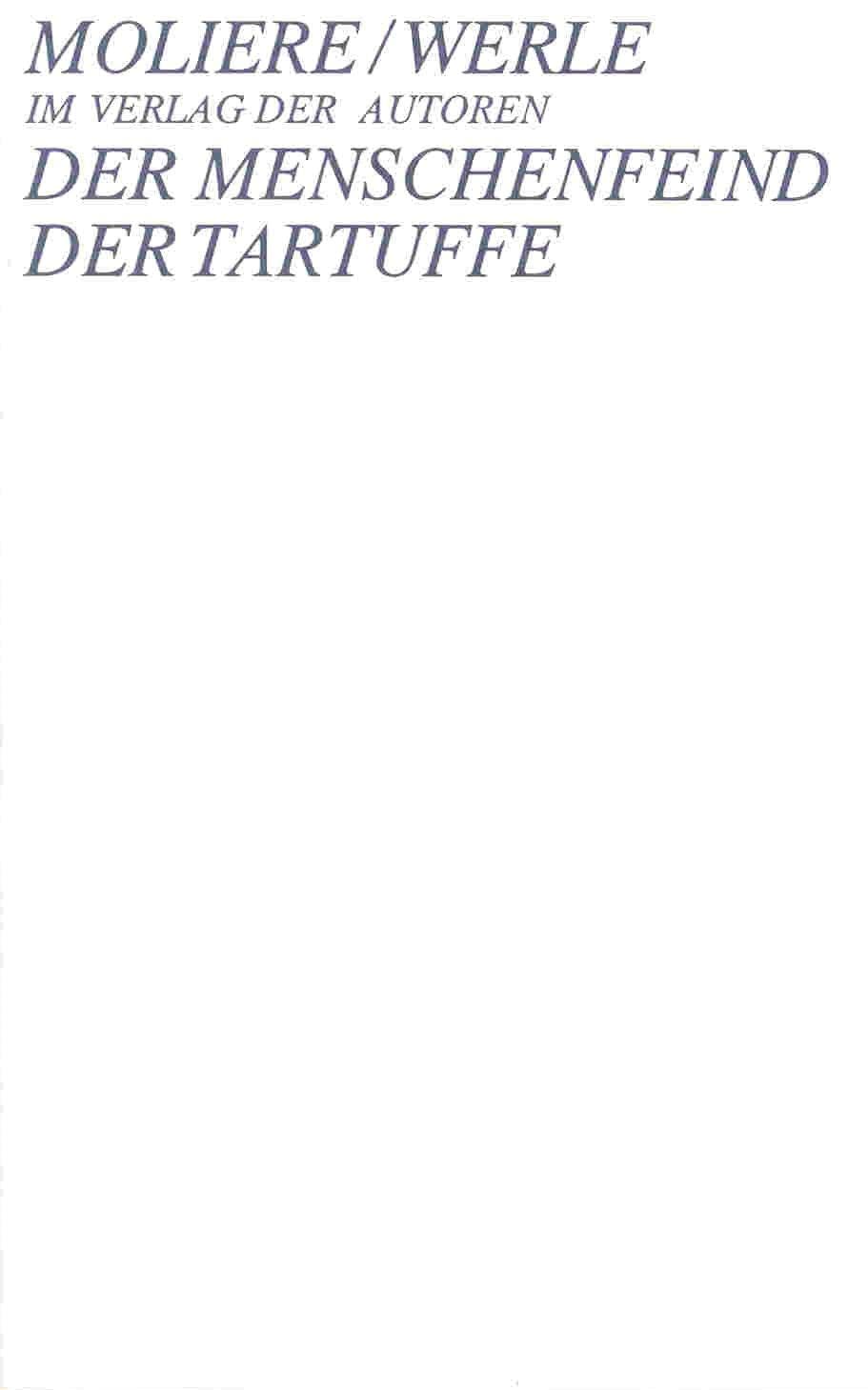 Der Menschenfeind / Der Tartuffe Drama